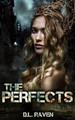 The Perfects by D L Raven