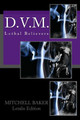 D.V.M. by G Mitchell Baker