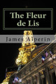 The Fleur de Lis by James Alperin