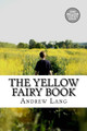 The Yellow Fairy Book Andrew Lang 9781717502148