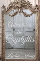 Adventures in Crystyllis by Lydia Jung