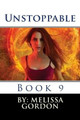 Unstoppable by Melissa C Gordon