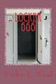 Locker 666 by Vicky L Neal