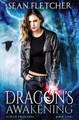 Dragon's Awakening (Heir of Dragons by Sean Fletcher