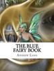 The Blue Fairy Book Andrew Lang 9781978271319