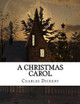 A Christmas Carol Dickens 9781979242684
