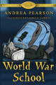 World War School by James E Curwen