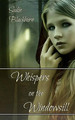 Whispers on the Windowsill by Sadie Blackburn