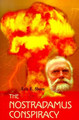 The Nostradamus Conspiracy by Eric E Shore