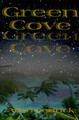 Green Cove by Allen R Pedrick