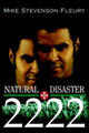 Natural Disaster 2222 Mike Stevenson Fleury 9780595259212