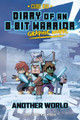 Diary of an 8-Bit Warrior Graphic Novel: Another World Pirate Sourcil 9781524876074