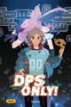 DPS Only! by Velinxi