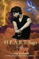H.E.A.R.T. Saga: The Choice Linna Drehmel 9780615782379