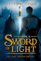 Sword of Light by Steven a Tolle