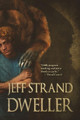 Dweller by Jeff Strand