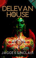 Delevan House by Ruthann Jagge