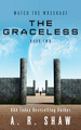 The Graceless by A R Shaw