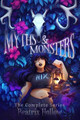 Myths & Monsters by Kira Night