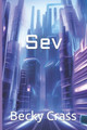 Sev by Becky Crass