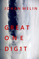 Great One Digit Johan Melin 9798378323319