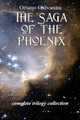 The Saga of the Phoenix by Oriano Galvanini
