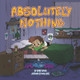 Absolutely Nothing by Koka Arts