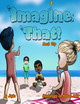 Image That! Beach Trip by Adilson Adao