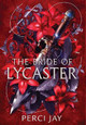 The Bride of Lycaster Perci Jay 9798988175216