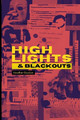 Highlights & Blackouts by Warren C Longmire