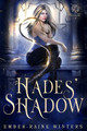 Hades' Shadow by Ember-Raine Winters