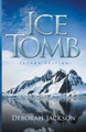 Ice Tomb by Deborah Jackson