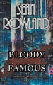 Bloody Famous Sean Rowland 9798215664063