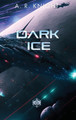 Dark Ice A R Knight 9798888580103