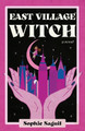 East Village Witch by Sophie Saguil