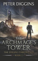 The Archmage's Tower Peter Diggins 9798392573752