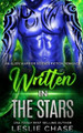 Written in the Stars by Leslie Chase