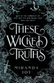 These Wicked Truths Miranda Joy 9798985914801