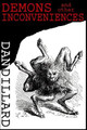 Demons and Other Inconveniences by Dan Dillard
