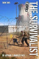 The Survivalist (Dark Days) by Arthur T Bradley