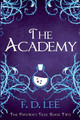 The Academy by F D Lee