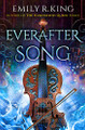 Everafter Song Emily R. King 9781542043977