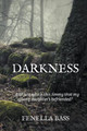 Darkness by Fenella Bass