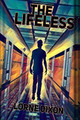 The Lifeless by Lorne Dixon