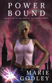 Power Bound by Marie Godley
