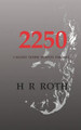 2250 by H R Roth