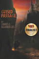 Guised Passage by James L Boanerges