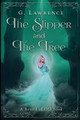The Slipper and the Tree by Warren Design