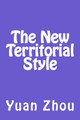 The New Territorial Style by Yuan Zhou (Sygenta Foundation Basel Switzerland)