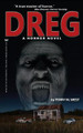 Dreg by Terry M West